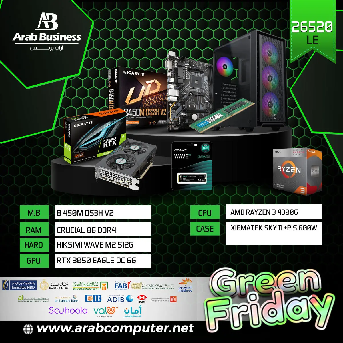 AMD Rayzen 3 4300G - B 450M DS3H v2 - Crucial 8G DDR4  - RTX 3050 Eagle OC 6G - Hiksimi Wave m2 512G  - Xigmatek Sky 11 +P.S 600W