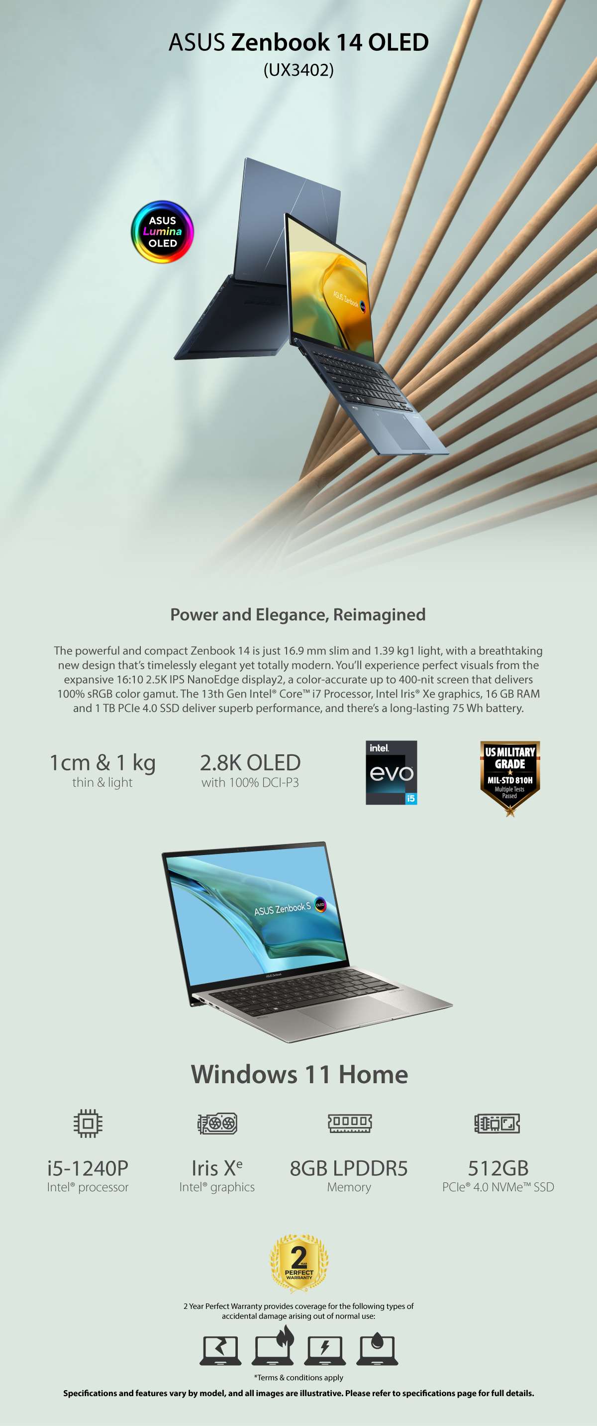 ASUS ZenBook 14 OLED UX3402ZA-OLED005W Core I5-1240P - Ram 8GB DDR5 -SSD 512GB -Intel Iris Xe Graphics -14 Inch 2.8K UHD OLED -Win11